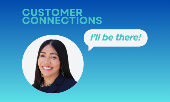 Image of Mandip Samra saying "I'll be there!" below the Customer Connections Logo