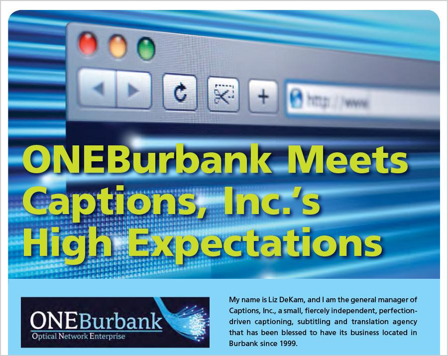 Captions, Inc Uses ONE Burbank Service